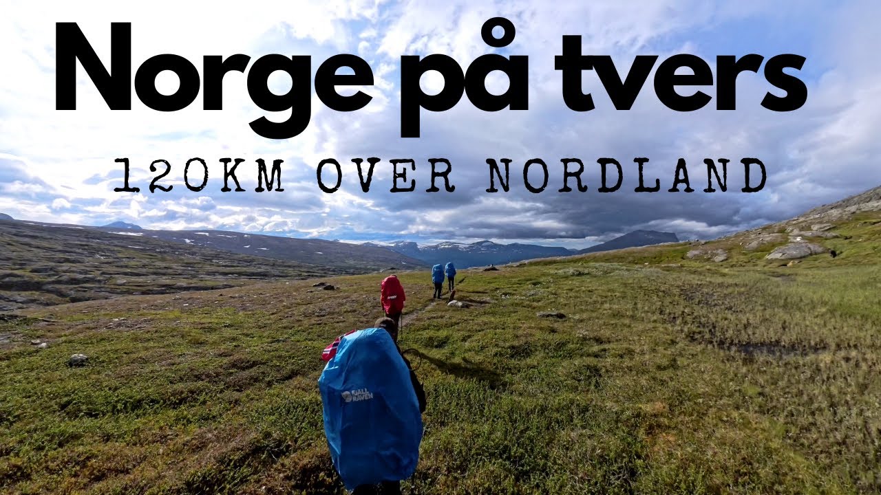 Norge på tvers 2024 - 120km gjennom Saltfjellet/Svartisen og Láhko nasjonalpark