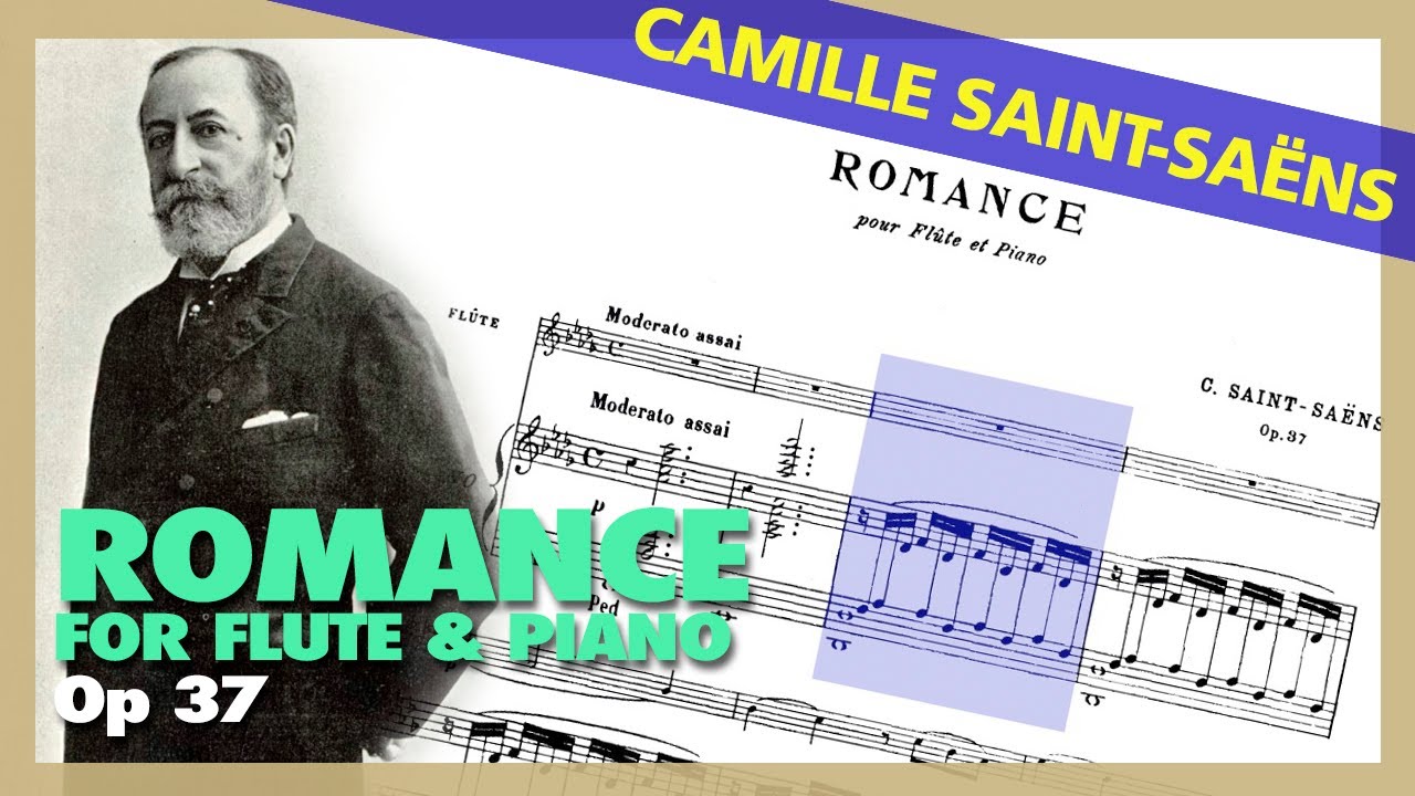🎼 CAMILLE SAINT-SAËNS - Romance [Op. 37] (Flute & Piano) - [Sheet Music Scrolling]