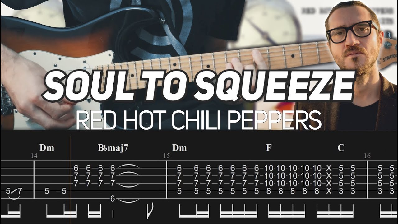 Red Hot Chili Peppers - Soul To Squeeze (Guitar lesson with TAB)