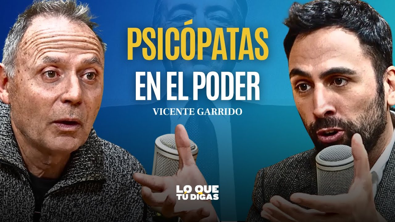 Cómo Identificar Al Psicópata Integrado (Conoces a Alguno) - Vicente Garrido