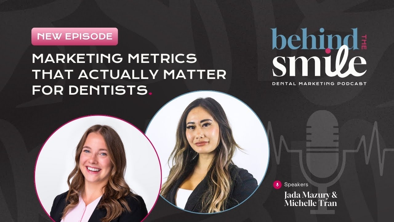 Marketing Metrics That Actually Matter for Dentists