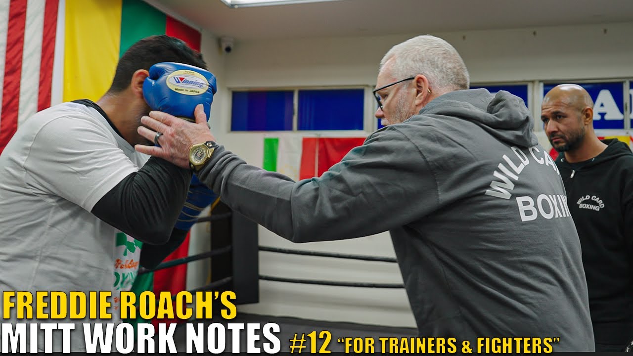 Freddie Roach's Mitt Work Notes #12 