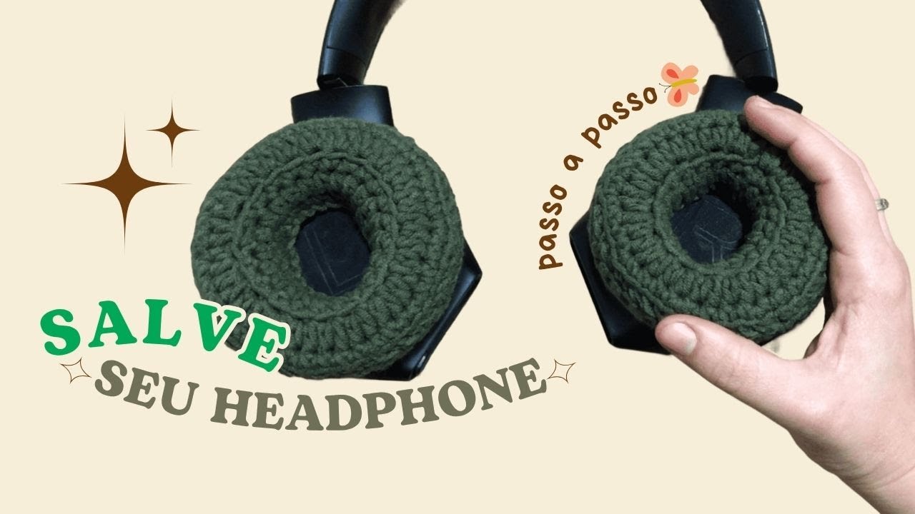 Capa de Crochê para Fone de Ouvido | Salve Seu Headphone Descascado com Estilo!