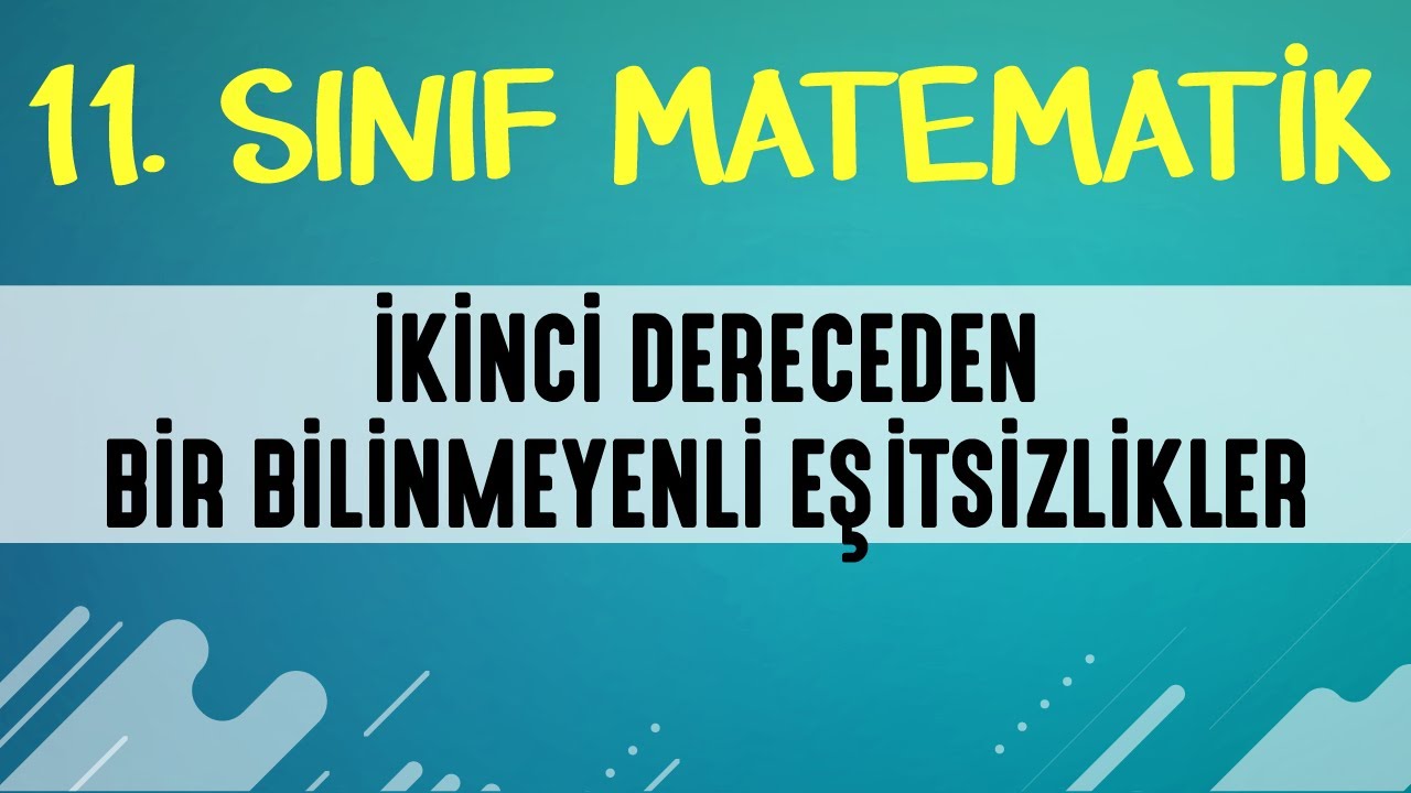 İkinci Dereceden Bir Bilinmeyenli Eşitsizlikler  11. SINIF MATEMATİK | EMRAH HOCA