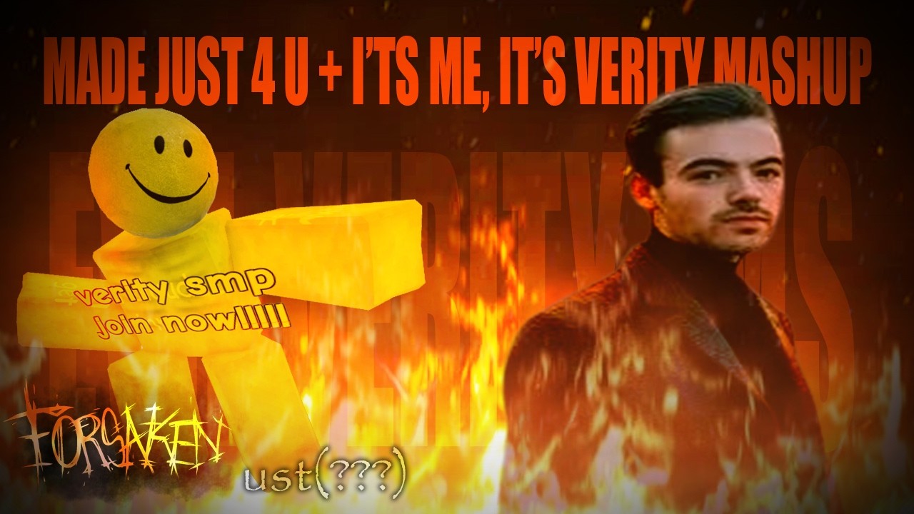 Verity VS Horror Skunx LMS theme | Made Just 4 U + It's Me, It's Verity mashup (Forsaken UST)
