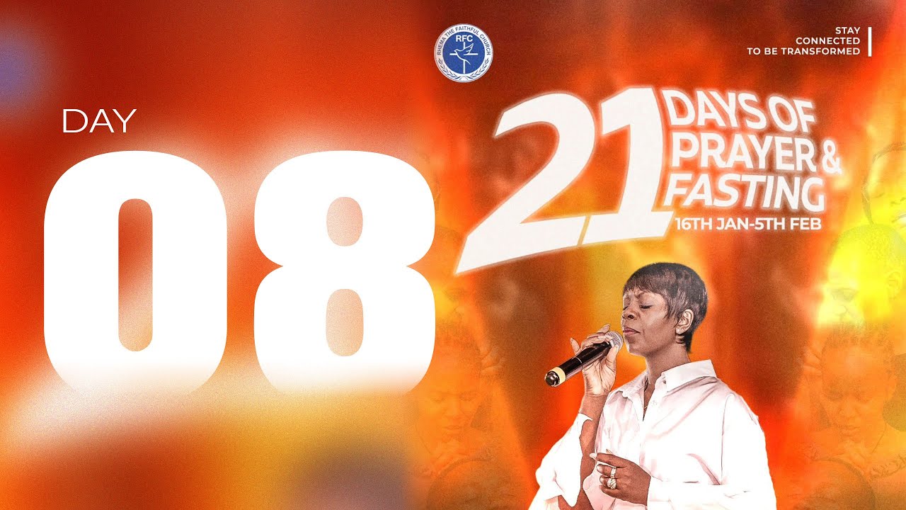 Day 8: 21 Days Prayer and Fasting