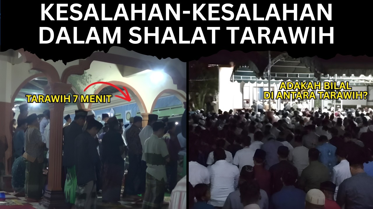 Kesalahan Fatal Saat Tarawih yang Sering Dianggap Biasa