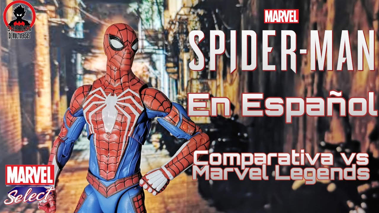 Spiderman PS4 Marvel select en Español! Comparativa con Marvel Legends