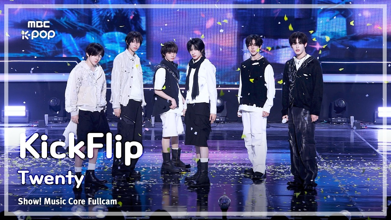 [#음중풀캠] KickFlip (킥플립) – Twenty FullCam | 쇼! 음악중심 | MBC260314