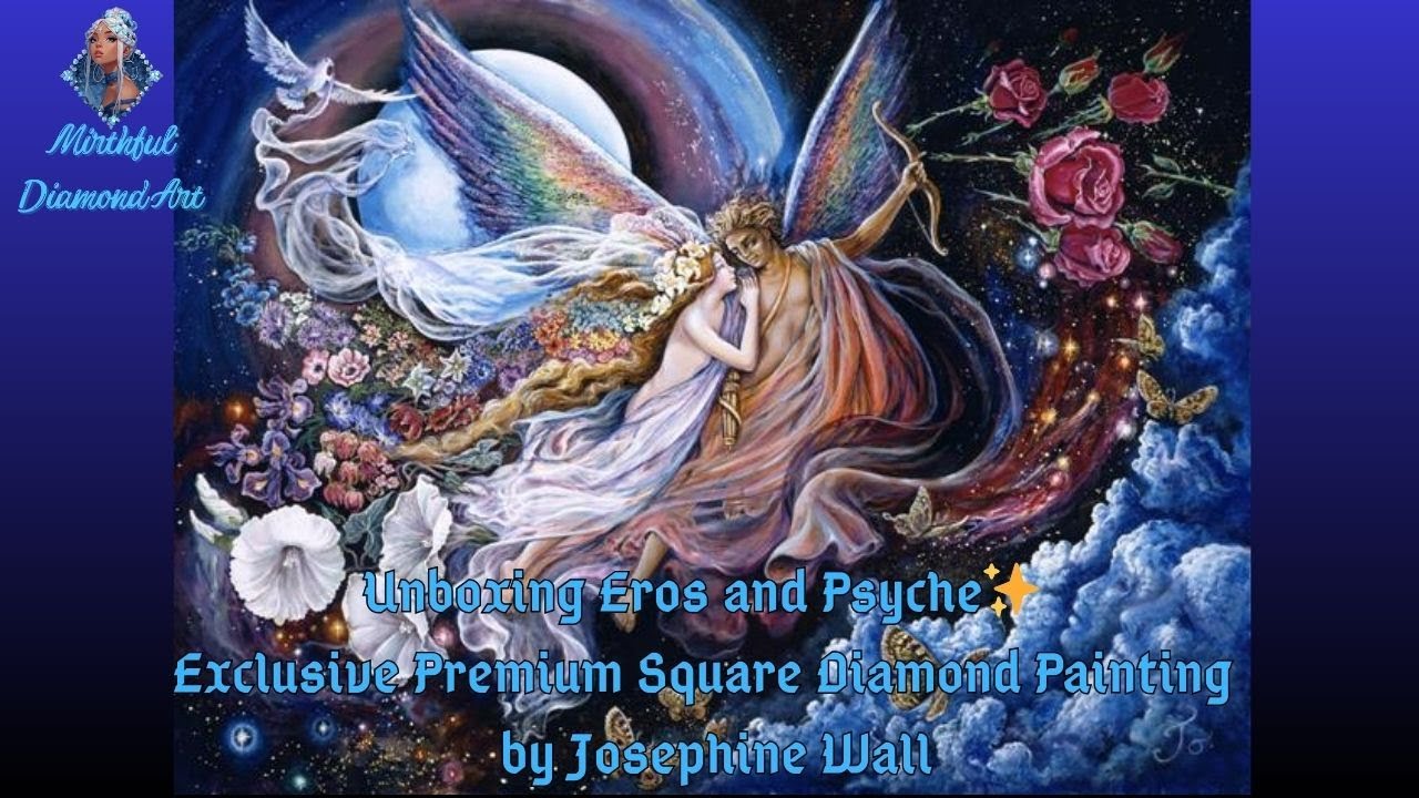 Eros and Psyche by Josephine Wall - Diamond Painting Unboxing