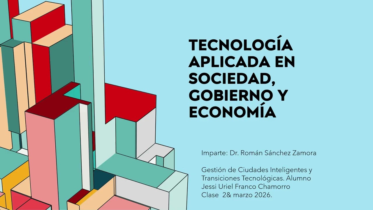 Tecnología Aplicada en Sociedad, Gobierno y Economía