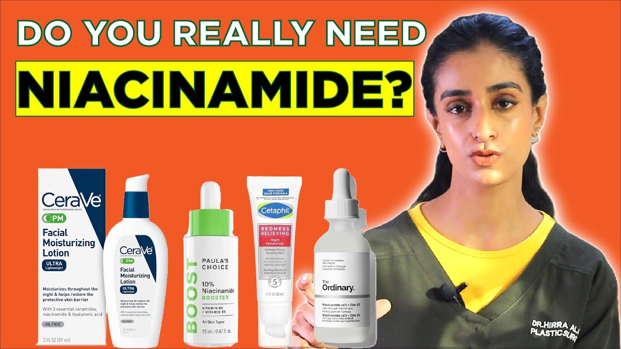NIACINAMIDE: Everything you need to know - Dr. Hirra Alavi