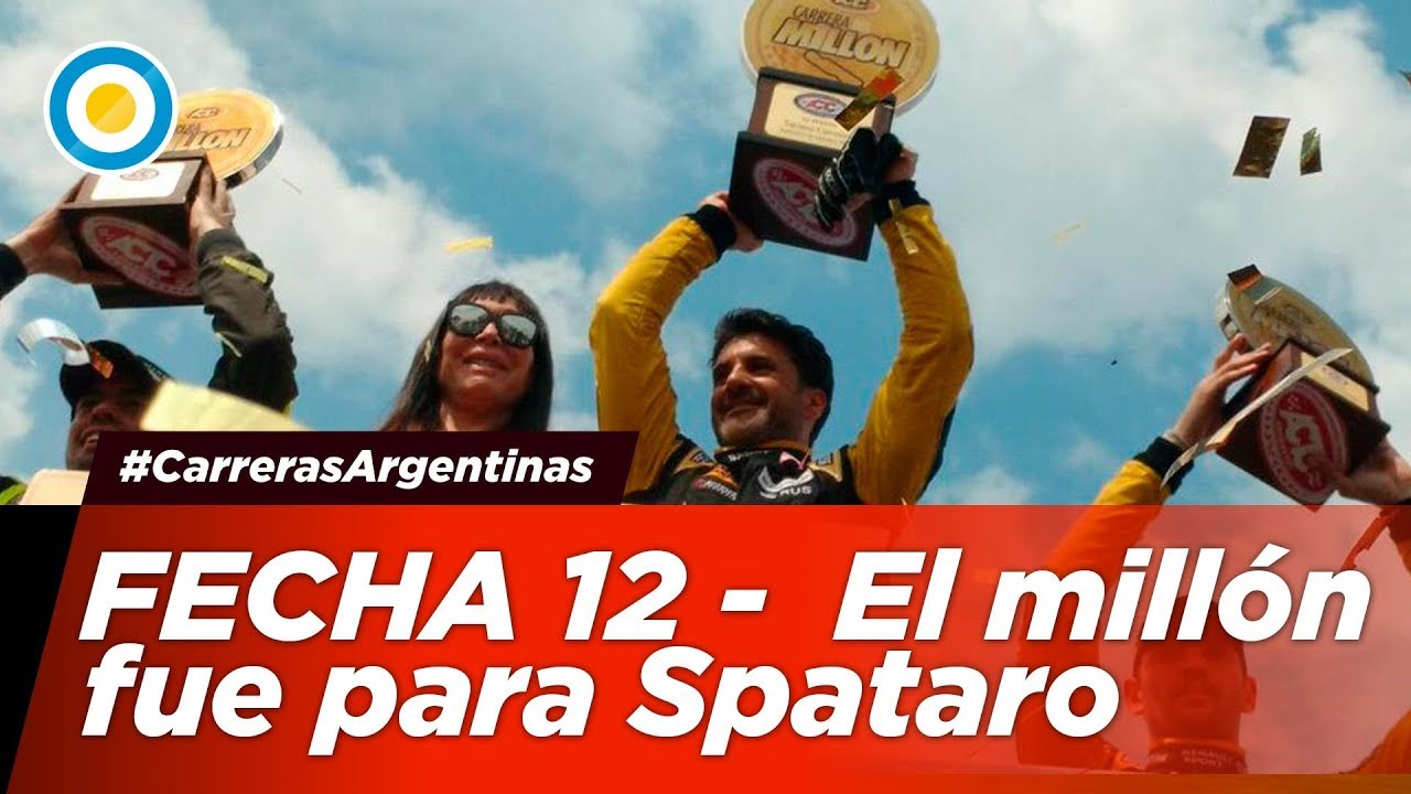 La Carrera del millón - Spataro ganó en el #TcEnRafaela - Fecha 12