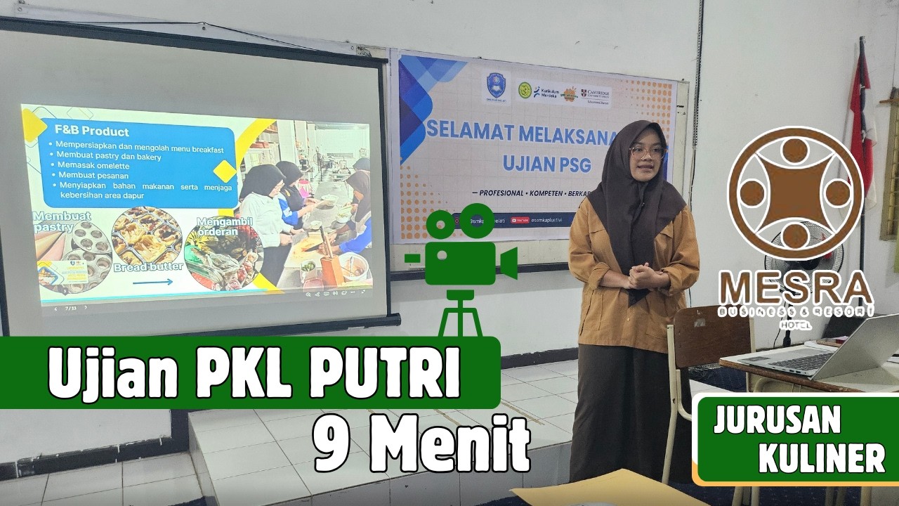 Presentasi Sidang  Laporan PKL SMK - Ade Putri Mustika (Jurusan Kuliner)