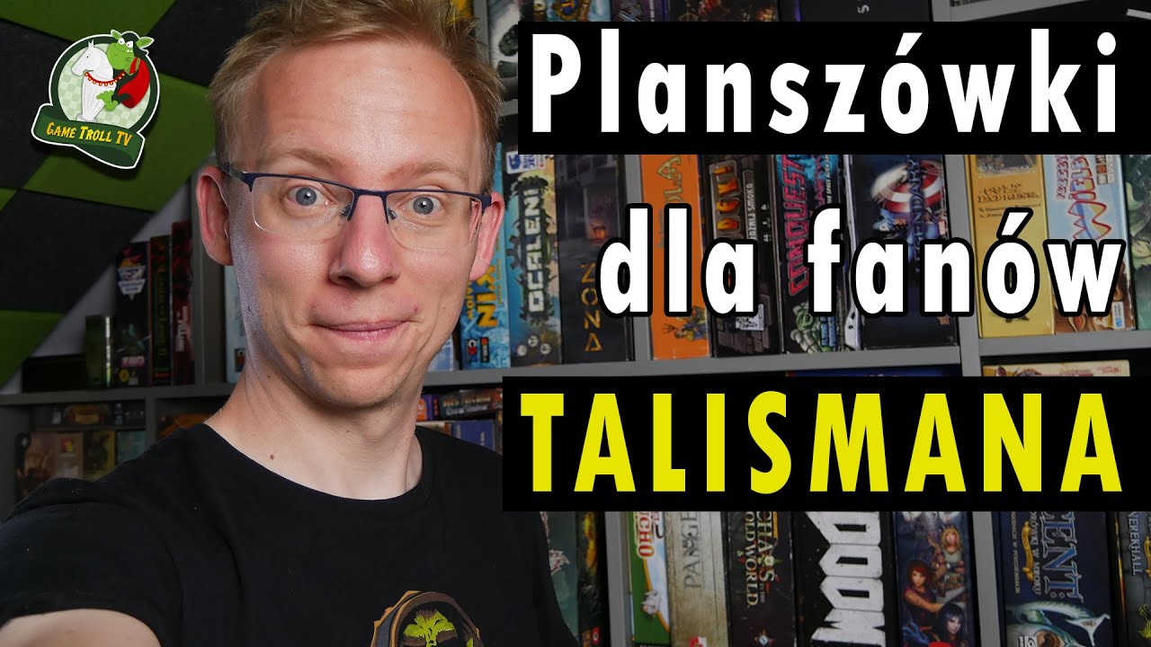 Planszówki dla fanów Talismana