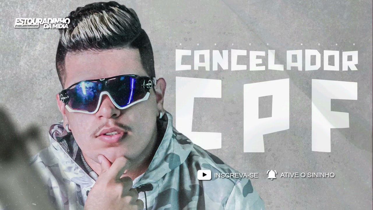 A TARRAXADA-CANCELADOR DE CPF(MUSICA NOVA)ATUALIZAD&Atilde;O