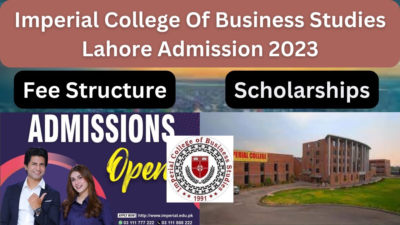 Imperial College Of Business Studies Lahore Admission 2023 | ICBS Lahore Fee Structure