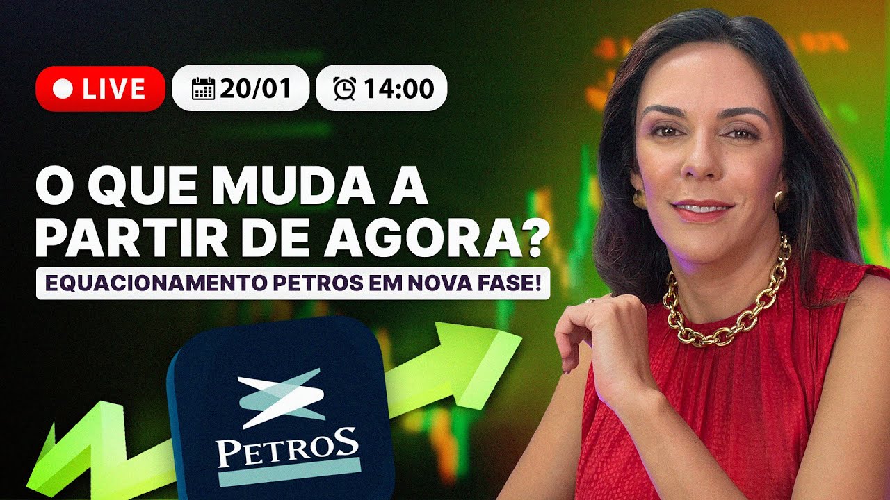 EQUACIONAMENTO PETROS ENTRA EM NOVA FASE: As DECISÕES que começam a MUDAR O JOGO para participantes