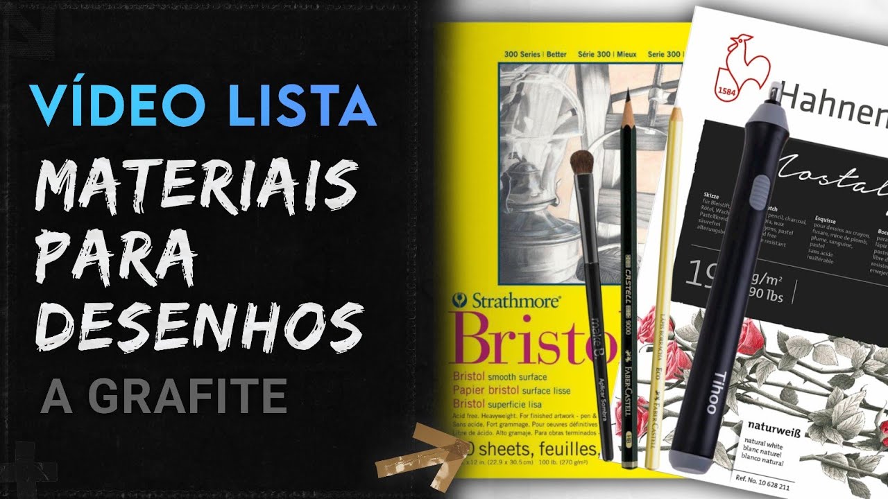 Materiais para Desenhos Realistas a Grafite - Lista Completa em Vídeo