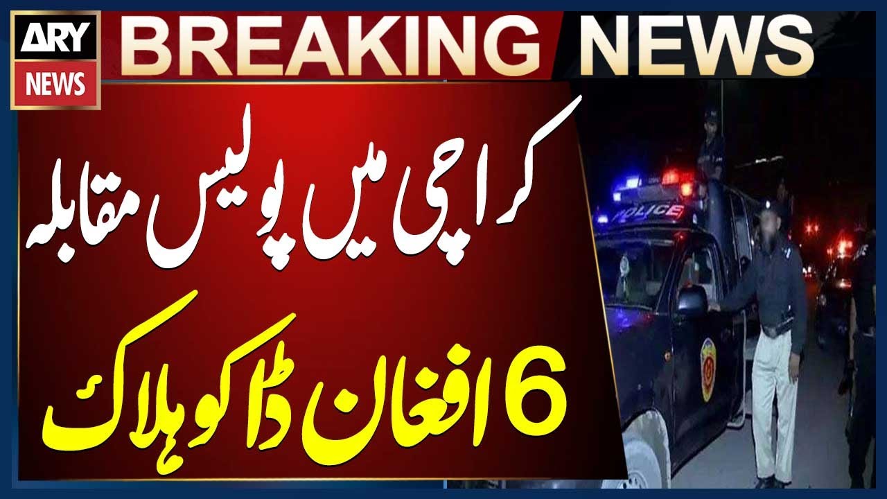 Karachi Police success, 6 Afghan robbers killed in Pak Colony encounter