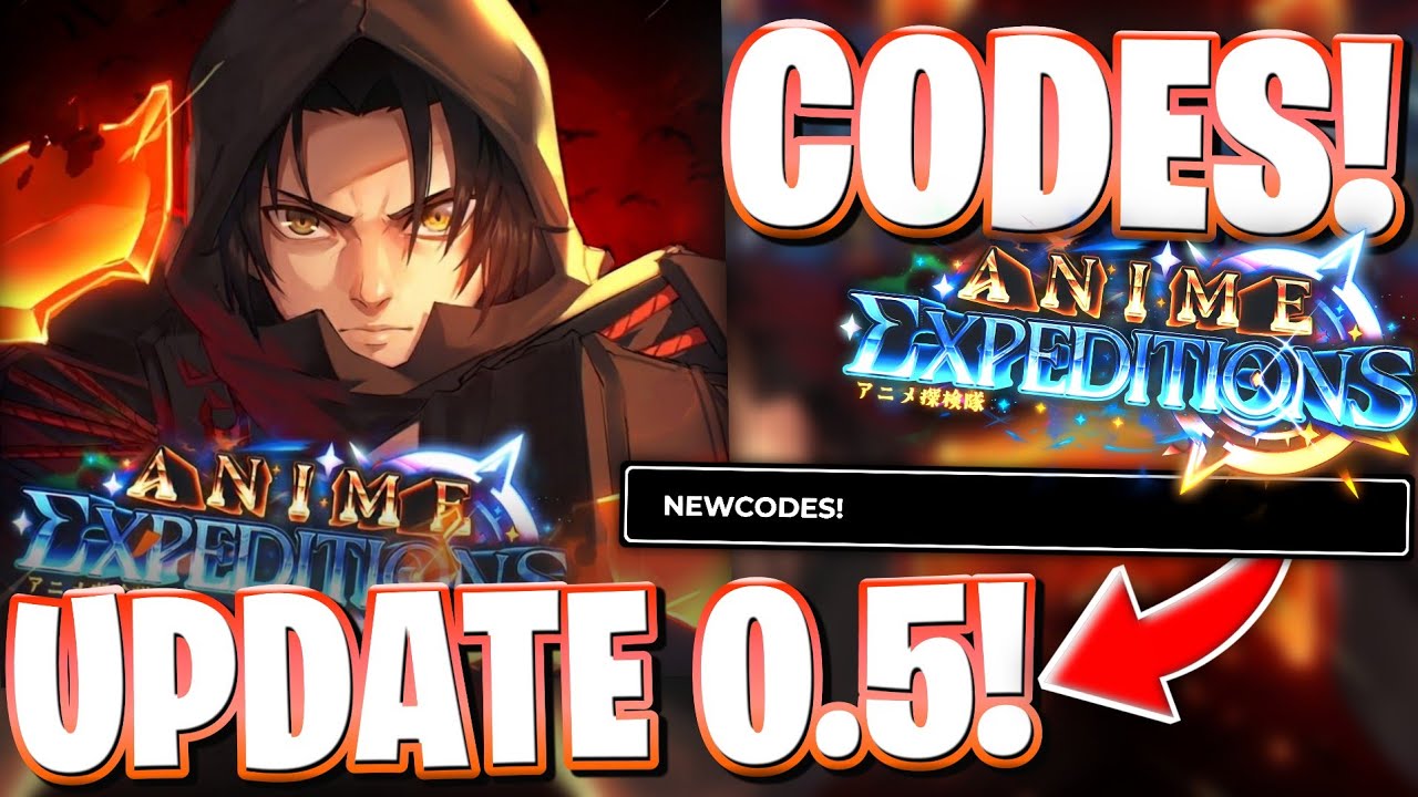 👑*ОБНОВЛЕНИЕ 0.5* КОДЫ ANIME EXPEDITIONS | ВСЕ НОВЫЕ КОДЫ ОБНОВЛЕНИЯ 0.5 ДЛЯ ANIME EXPEDITIONS В ...