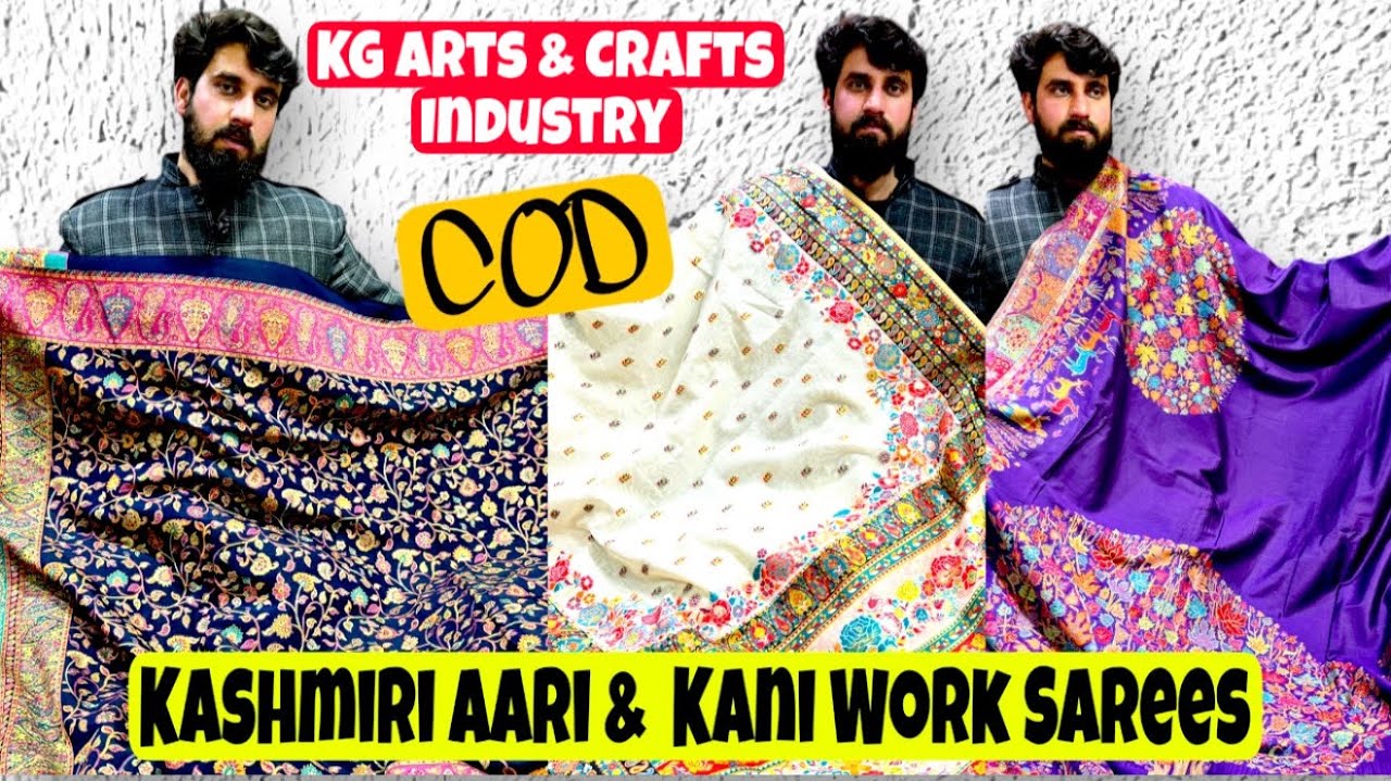 Stunning Kashmiri Aari & Kani Work Sarees at KG Arts & Crafts Industry, Kashmir.