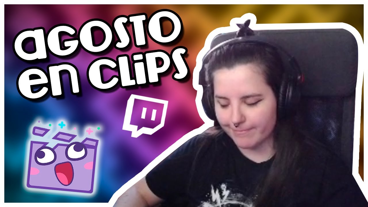 AGOSTO en CLIPS 🌞 Necrima en clips #9