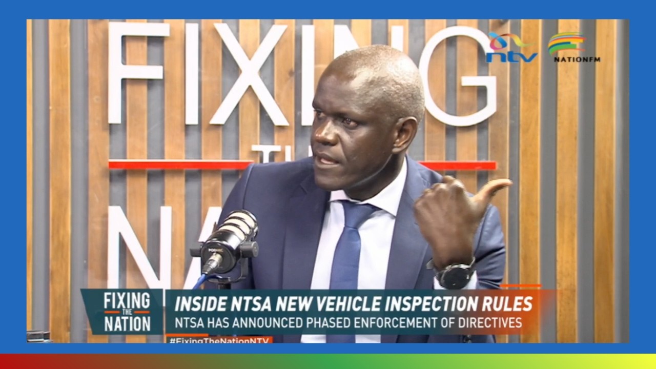 EXPLAINED: New NTSA Vehicle Inspection Regulations