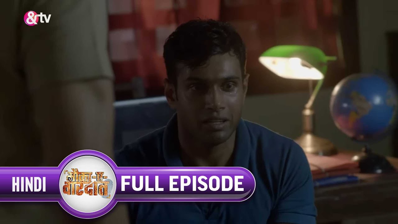 Mauka-E-Vardaat | Ep. 55 | Raju ने बताया Police को Pret Pehalwan और Bantu का Murder| & TV