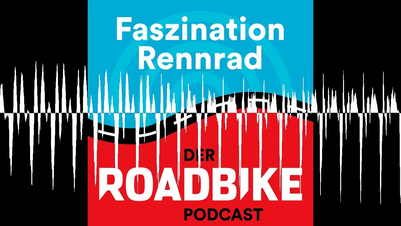 Die Fails der ROADBIKE-Redakteure - Faszination Rennrad - der ROADBIKE-Podcast