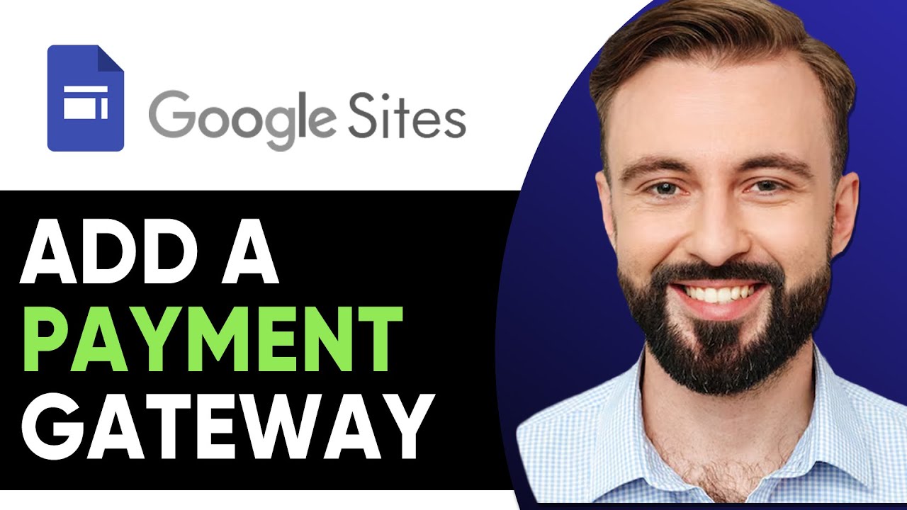 How To Add A Payment Gateway on Google Sites (2026)