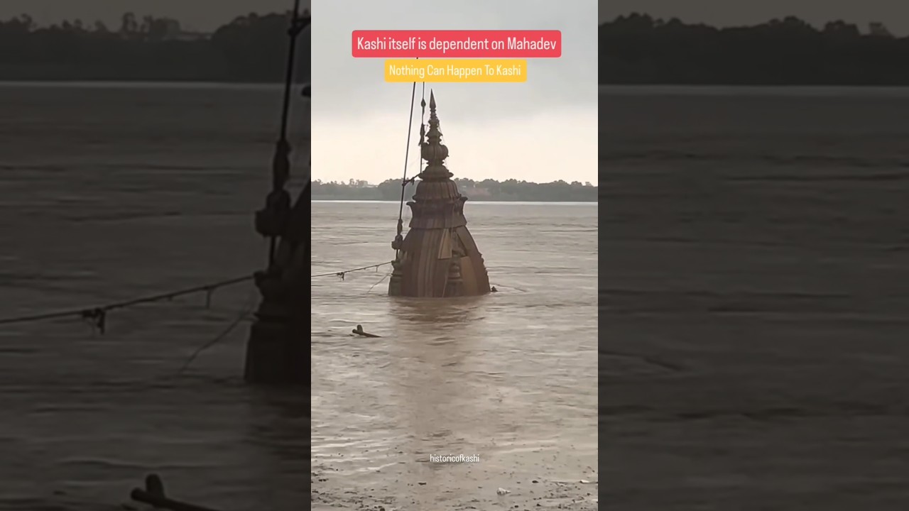 Kashi || Banaras || Varanasi || Varanasi Flood Update #varanasi