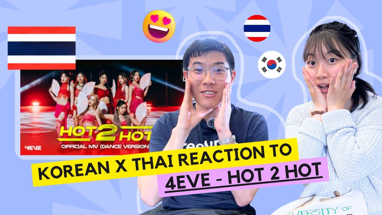 KOREAN x THAI REACTION TO T-POP 4EVE - HOT 2 HOT IN THE USA 🇹🇭LEARN KOREAN LANGUAGE WITH CHERRY