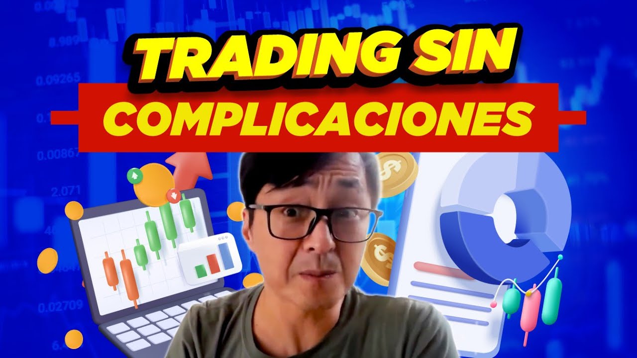 COMO hacer Trading sin ser un Experto 🦸‍♂️ 📈