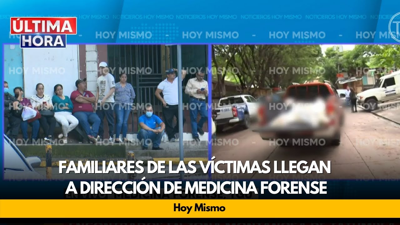 Familiares de las víctimas llegan a dirección de Medicina Forense a espera de la entrega los cuerpos