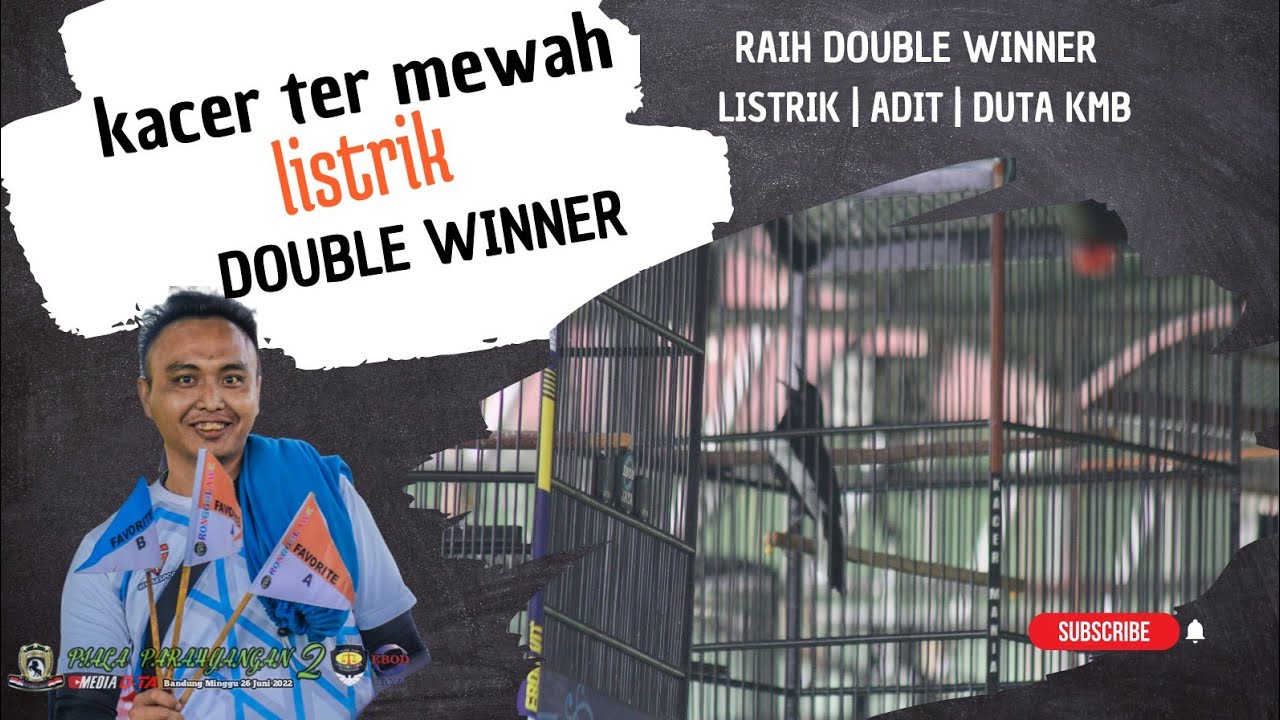 PIALA PARAHYANGAN | LISTRIK ADIT DUTA KMB !  DOUBLE WINNER!