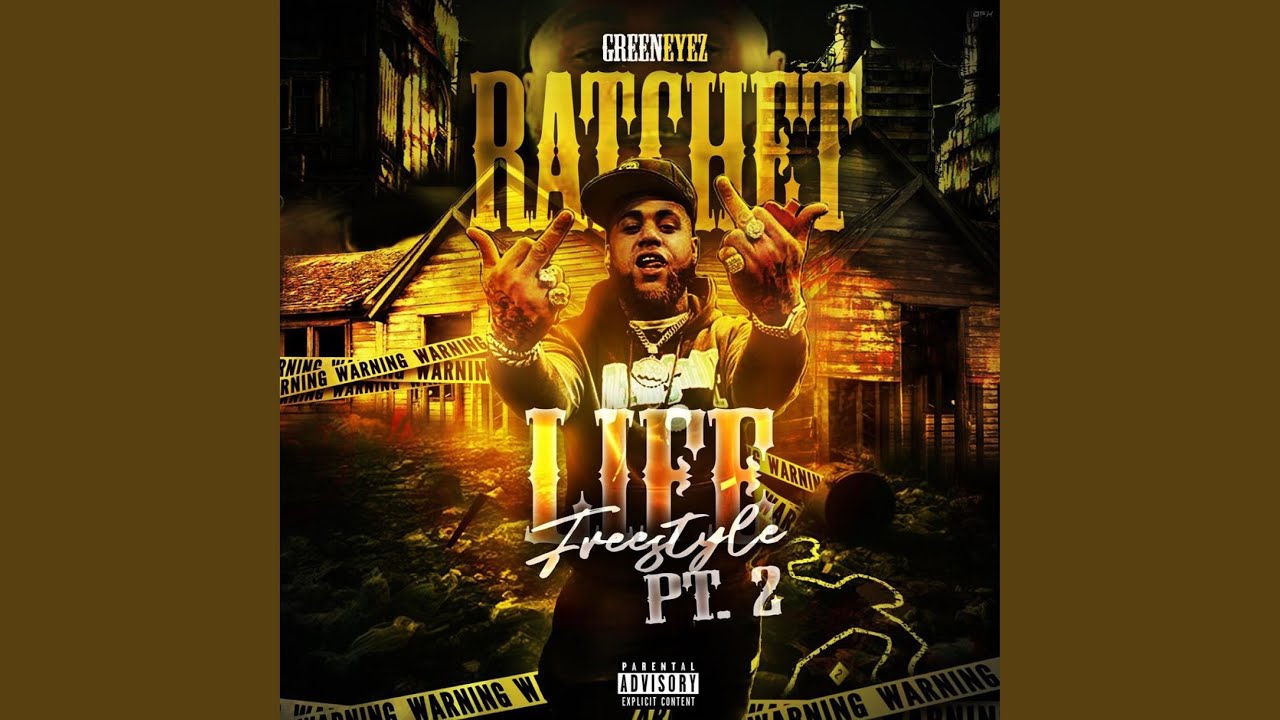 Ratchet Life Freestyle, Pt. 2