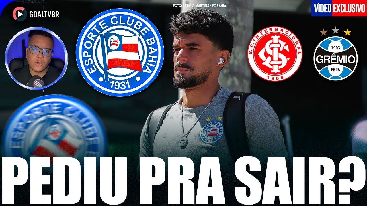 🚨 CAULY de SAÍDA DO BAHIA? DOIS CLUBES avançam e bastidores PEGAM FOGO!