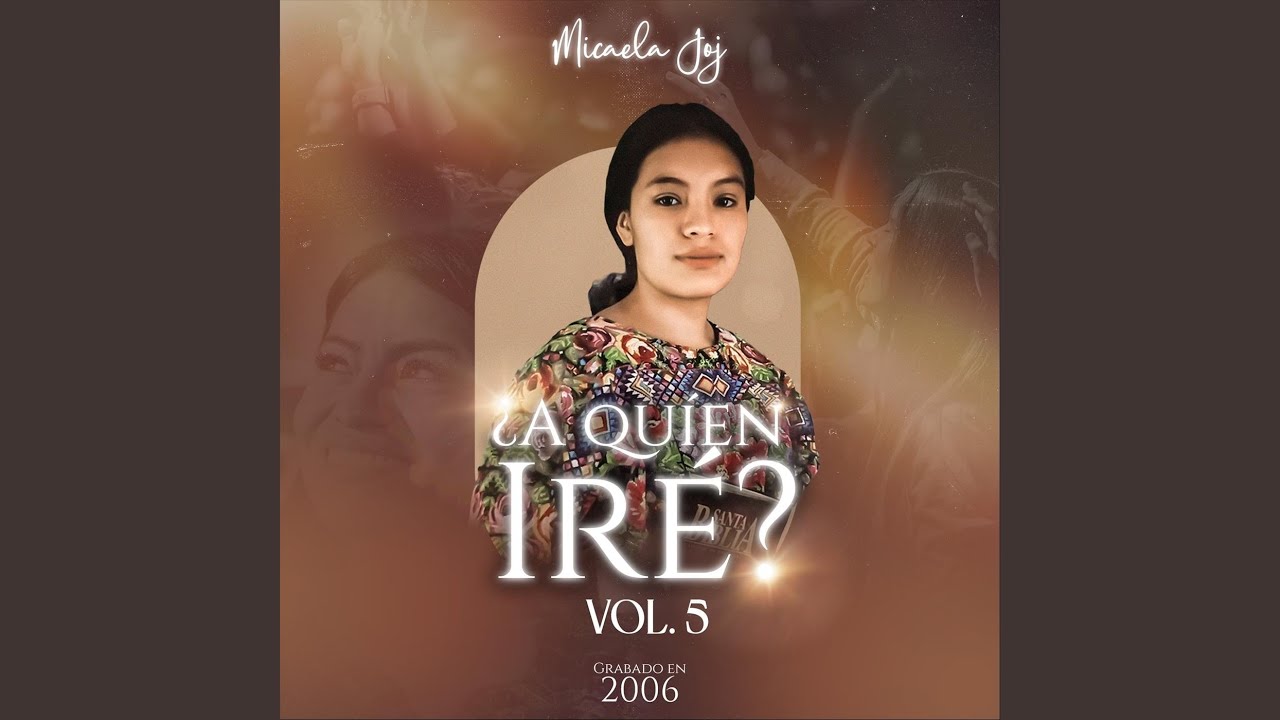 A Quién Iré