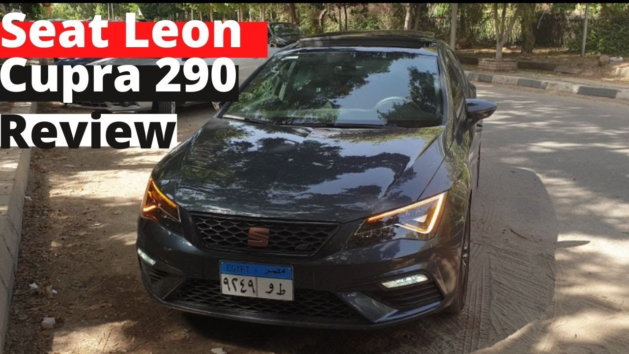 seat leon cupra 290 2020 | Budz reviews | سيات ليون كوبرا