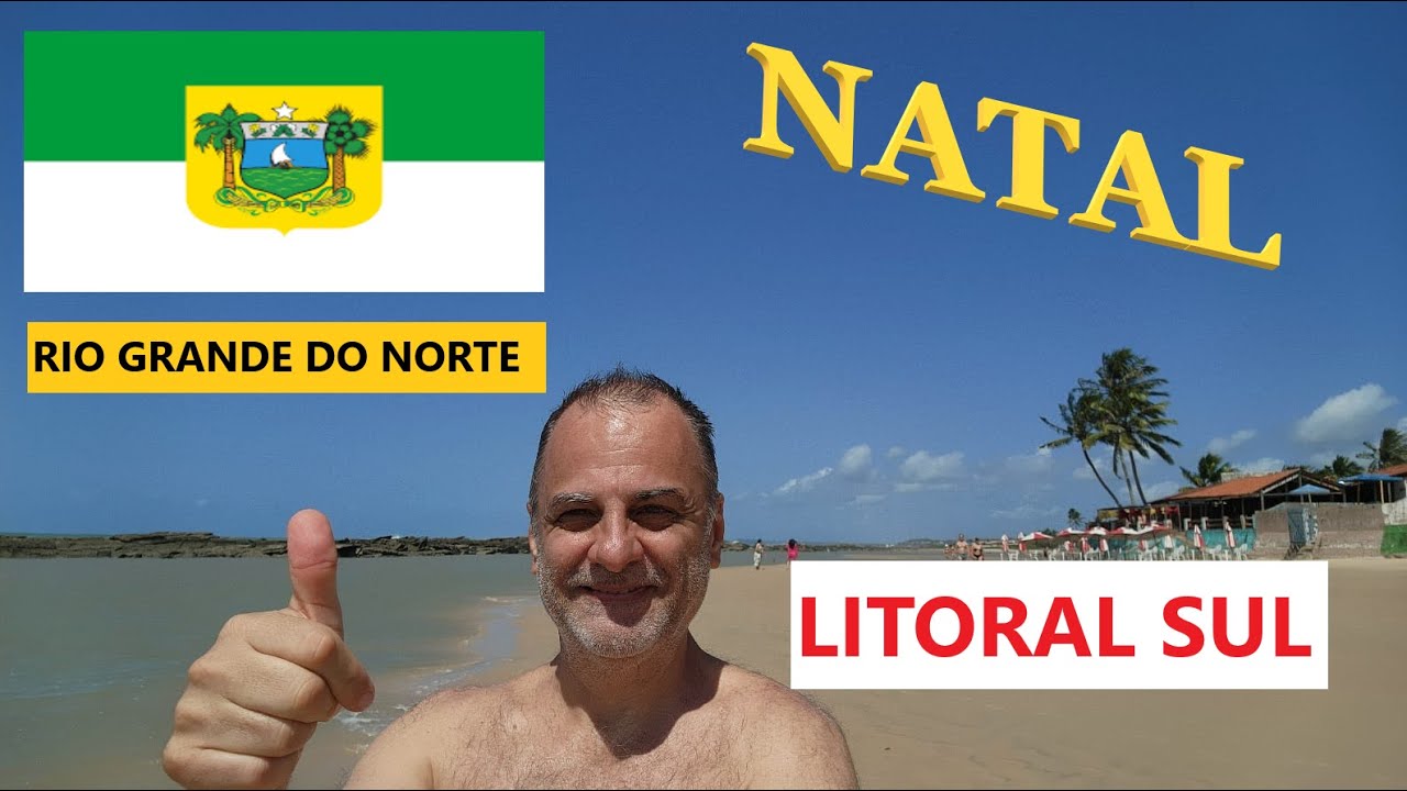NATAL - LITORAL SUL com Barreira do Inferno e Cajueiro de Pirangi - VIAGENS: Ep. 155