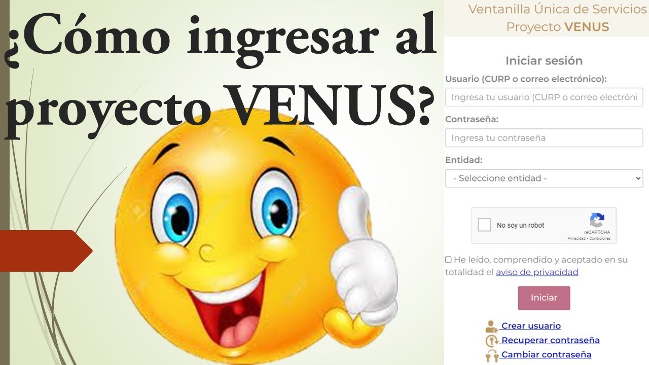 &iquest;C&oacute;mo ingresar al proyecto VENUS?