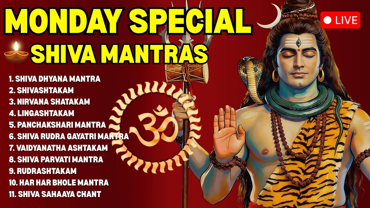 🔴 LIVE 🔴 Monday Special Powerful Lord Shiva Mantras | Non-stop Shiva Bhakti Mantras