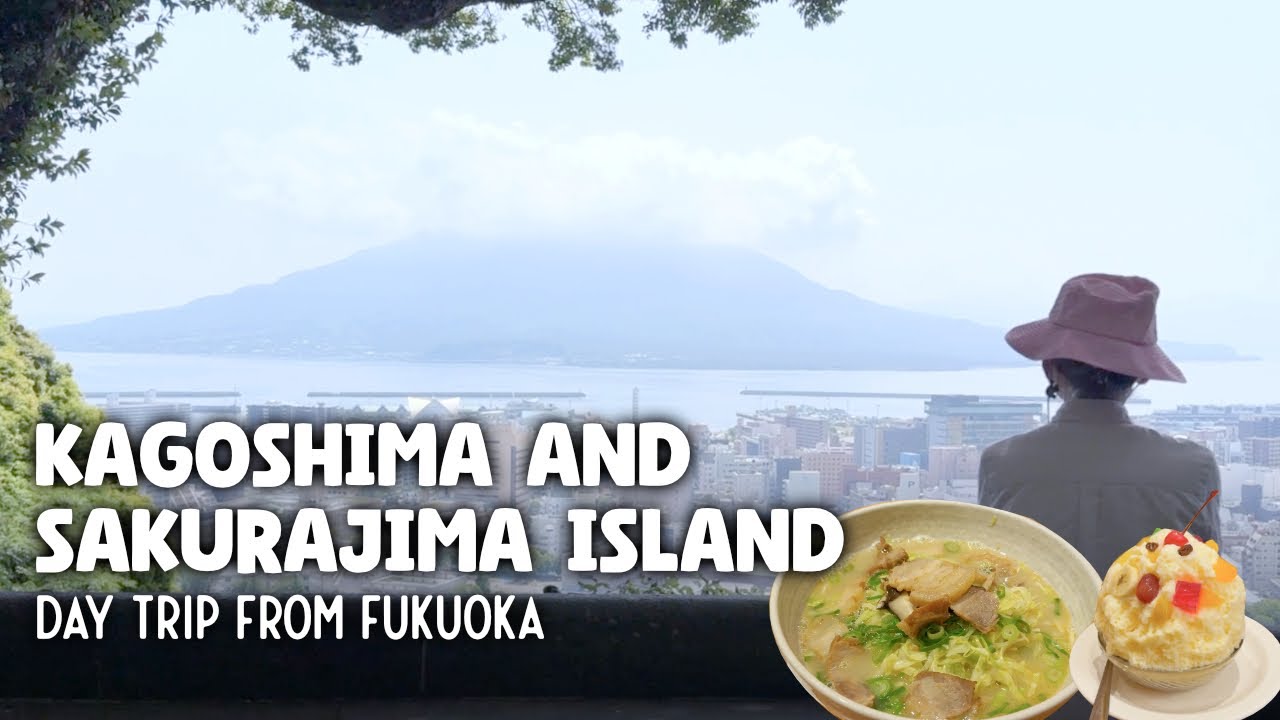 Summer in Fukuoka ☀️ Day trip from Fukuoka Kagoshima and Sakurajima Island