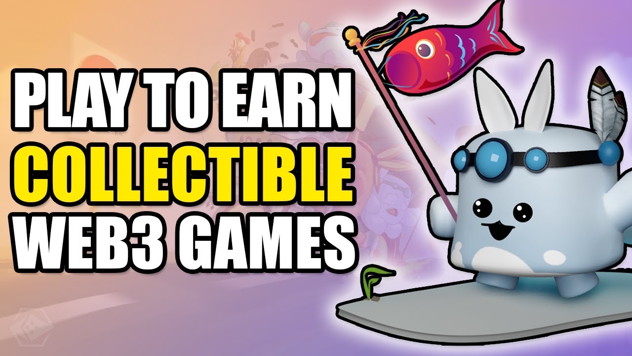 COLLECT TO EARN CRYPTO? Top 5 Play To Earn Collectible Games Right Now
