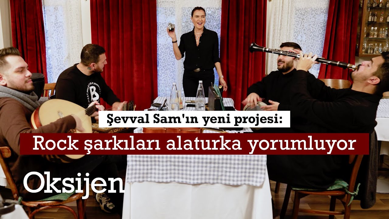 Şevval Sam: 