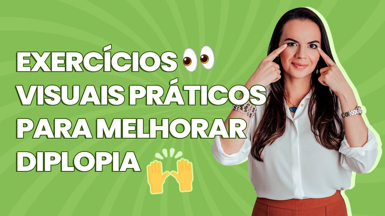 Como melhorar da visão dupla com exercícios visuais
