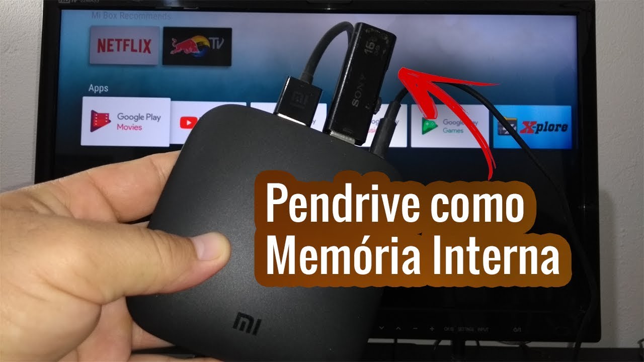 Pendrive como Memória Interna na Xiaomi Mi Box TV