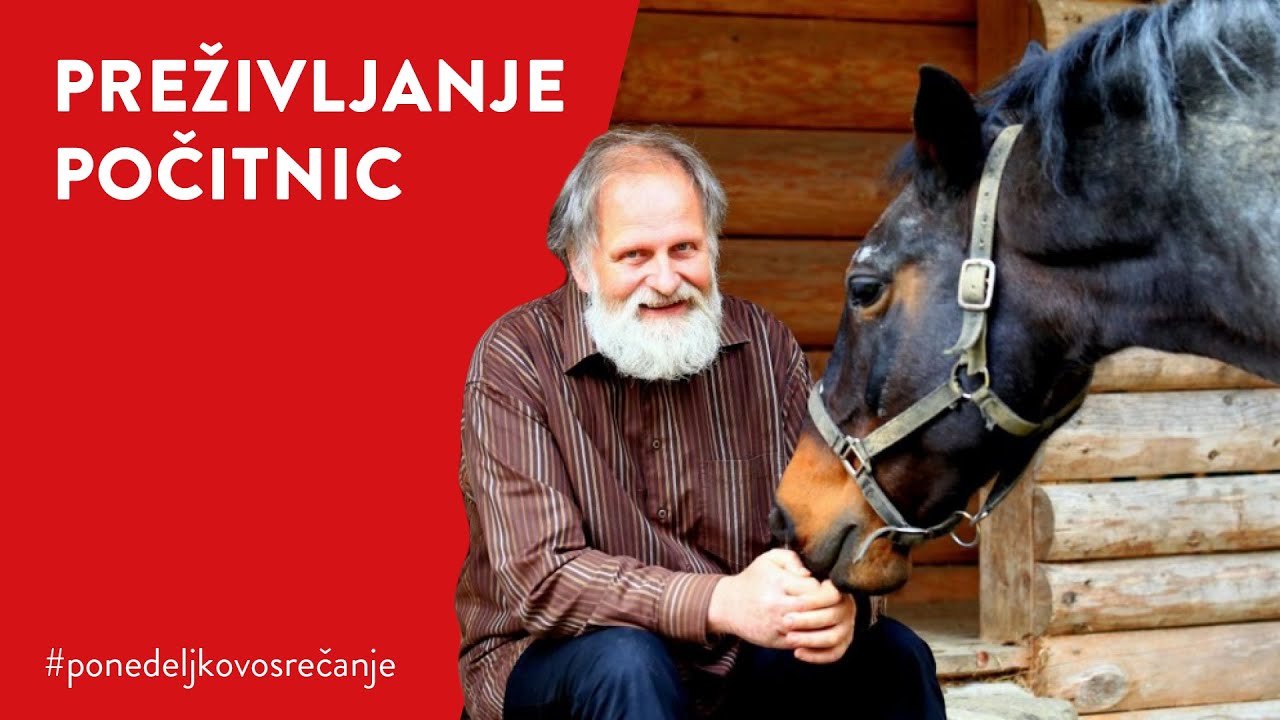 PREŽIVLJANJE POČITNIC, dr. Karel Gržan