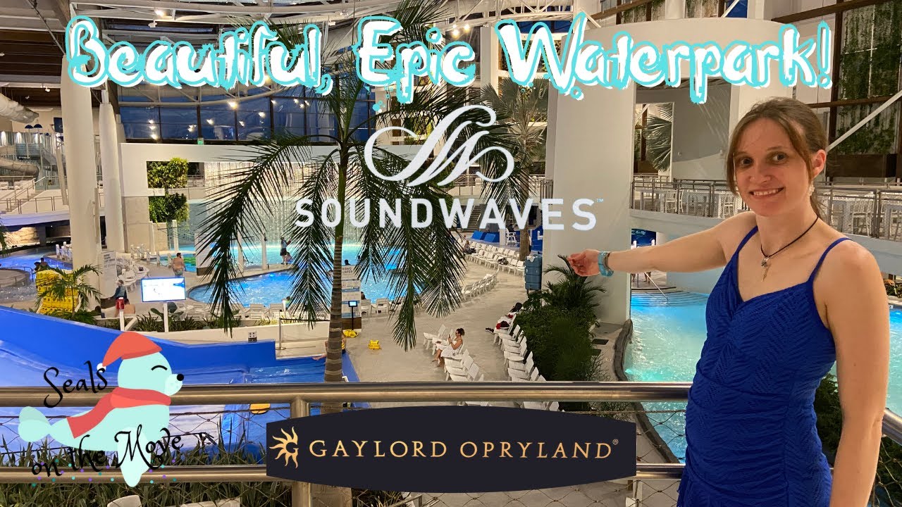 Gaylord Hotel Nashville - SoundWaves Indoor Waterpark - Things to Do in Nashville This Weekend